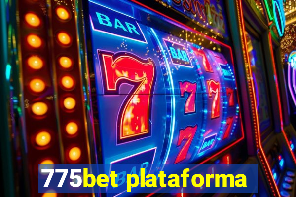 775bet plataforma